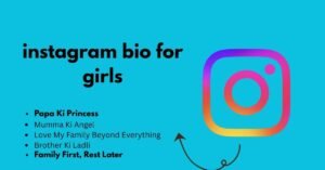 Cool instagram Bio for Girls